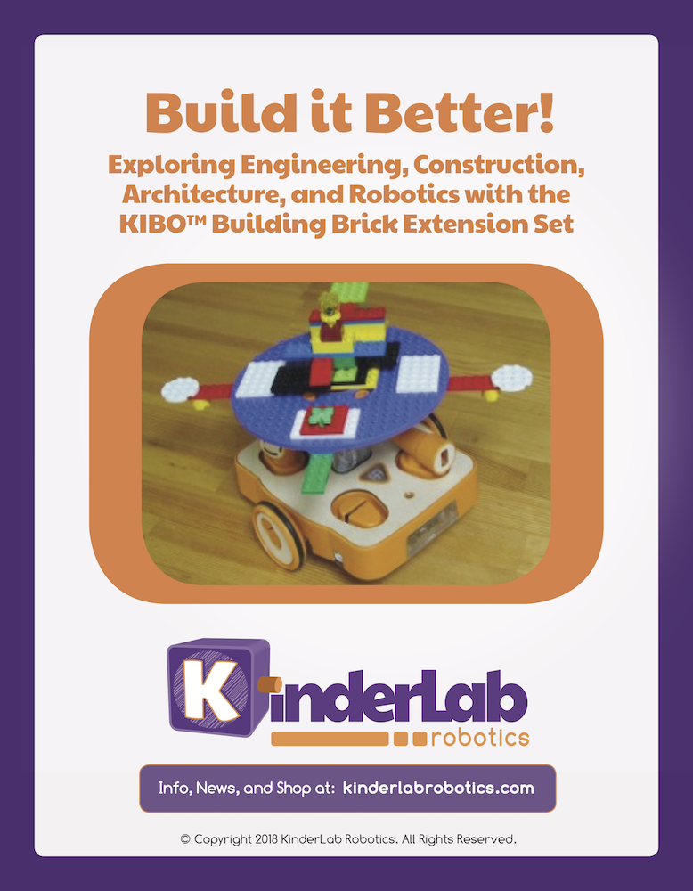 KIBO Build It Better! Curriculum Guide