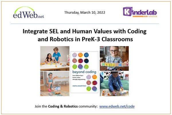 Integrate SEL and Human Values with Coding and Robotics in PreK-3 Classrooms